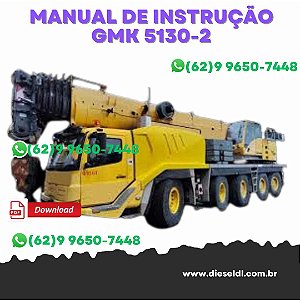MANUAL DE INSTRUÇÕES  GUINDASTES GMK 5130-2 GROVE