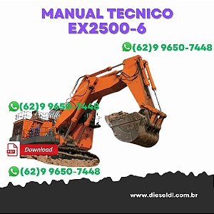 MANUAL TÉCNICO ESCAVADEIRA  EX2500-6  HITACHI
