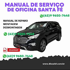 MANUAL DE SERVIÇO DE OFICINA  HYUNDAI SANTA FÉ  2012-2017