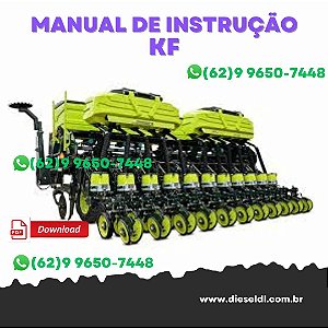 MANUAL DE INSTRUÇÕES E PEÇAS PLANTADORA KF MONARCA