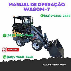 MANUAL DE OPERAÇÃO CARREGADEIRA  WA80M-7 / WA100M-7 KOMATSU