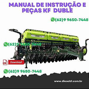 MANUAL DE INSTRUÇÕES E PEÇAS PLANTADORA  SYSTEM NEW SII KF DOUBLE