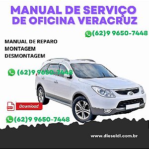 MANUAL DE SERVIÇO  DE OFICINA  HYUNDAI VERACRUZ  2006-2012