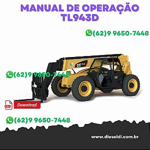 MANUAL DE OPERAÇÃO MANIPULADOR TELESCÓPICO TL642D, TL943D CATERPILLAR