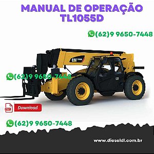 MANUAL DE OPERAÇÃO MANIPULADOR TELESCÓPICO TL1055D, TL1255D CATERPILLAR