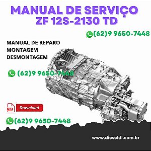 MANUAL DE SERVIÇO DE OFICINA  CAMBIO DAF - ZF 12S-2130 TD / 12S-2330 TD / 12S-2830 - ZF-ECOSPLIT