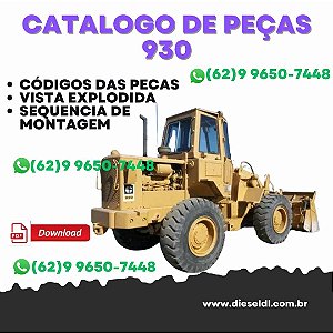 CATÁLOGO DE PEÇAS   PÁ CARREGADEIRA 930 CATERPILLAR