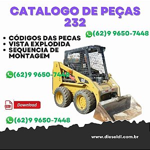 CATÁLOGO DE PEÇAS  MINI CARREGADEIRA 232 CATERPILLAR