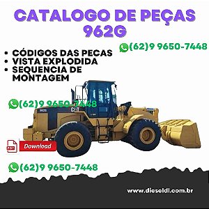 CATÁLOGO DE PEÇAS  CARREGADEIRA 962G CATERPILLAR