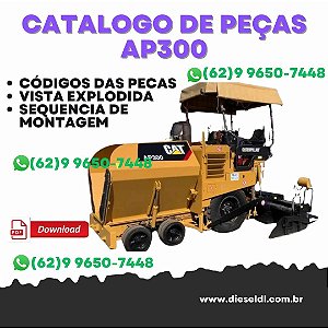CATÁLOGO DE PEÇAS PAVIMENTADORA AP300 CATERPILLAR