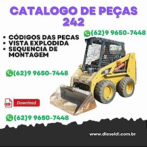 CATÁLOGO DE PEÇAS MINI CARREGADEIRA 242 CATERPILLAR