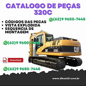CATÁLOGO DE PEÇAS ESCAVADEIRA 320C  CATERPILLAR
