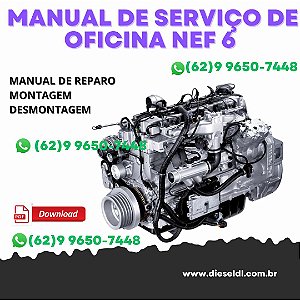 MANUAL DE SERVIÇO DE OFICINA  MOTOR NEF 6 CILINDROS/ 4V FPT