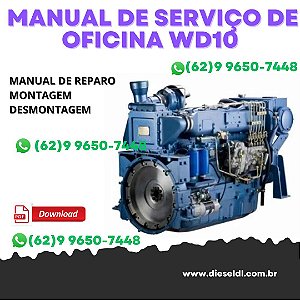 MANUAL DE SERVIÇO DE OFICINA  MOTOR WD10 SERIES  WEICHAI