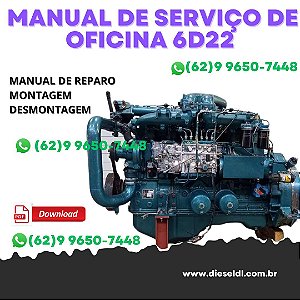 MANUAL DE SERVIÇO DE OFICINA  MOTOR  6D22, 6D22T, 6D22TC MITSUBISHI