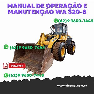 MANUAL DE OPERAÇÃO E MANUTENÇÃO PÁ CARREGADEIRA WA320-8  KOMATSU