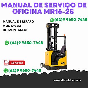 MANUAL DE SERVIÇO DE OFICINA EMPLHADEIRA MR14 - MR14H - MR16 - MR16H YALE