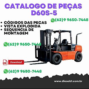 CATÁLOGO DE PEÇAS EMPILHADEIRA D60S-5, D70S-5  DOOSAN
