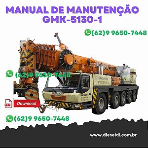 MANUAL DE MANUTENÇÃO GUINDASTES GMK 5130-1  GROVE