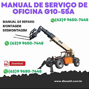 MANUAL DE SERVIÇO DE OFICINA MANIPULADOR TELESCÓPIC G10-55A / G12-55A O JLG