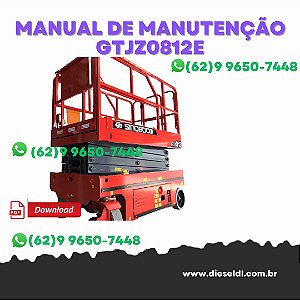MANUAL DE MANUTENÇÂO  ELEVADOR DE PLATAFORMA GTJZ0812E/0812E/2746E  SINOBOOM