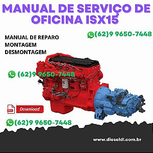 MANUAL DE SERVIÇO DE OFICINA  MOTORES ISX, QSX CUMMINS