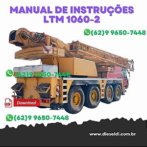 MANUAL DE INSTRUÇÕES  GUINDASTE LTM 1060/2 LIEBHERR