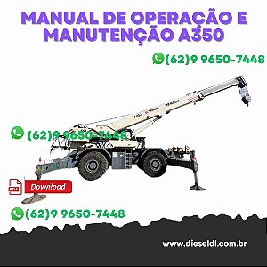 MANUAL DE OPERAÇÃO E MANUTENÇÃO  GUINDASTE A350 TEREX