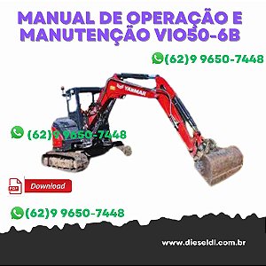MANUAL DE OPERAÇÃO E MANUTENÇÃO ESCAVADEIRA VIO50-6B / VIO55-6B  YANMAR
