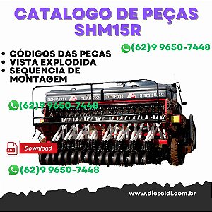 CATALOGO DE PEÇAS PLANTADEIRA SHM15R SEMEATO