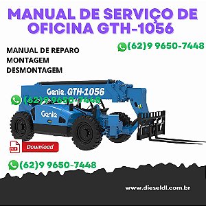 MANUAL DE SERVIÇO DE OFICINA MANIPULADOR TELESCÓPICO GTH-1056 - 2018 GENIE