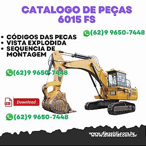 CATÁLOGO DE PEÇAS PÁ HIDRÁULICA 6015 FS  CATERPILLAR