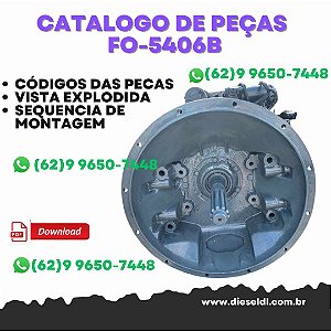 CATÁLOGO DE PEÇAS TRANSMISSÃO FO-5406B-DM3 -2011 EATON FULLER