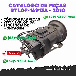 CATÁLOGO DE PEÇAS  TRANSMISSÃO  RTLOF-16913A - 2010  EATON FULLER