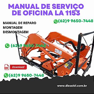 MANUAL DE SERVIÇO DE OFICINA CARREGADOR LA1153, LA1353  KUBOTA