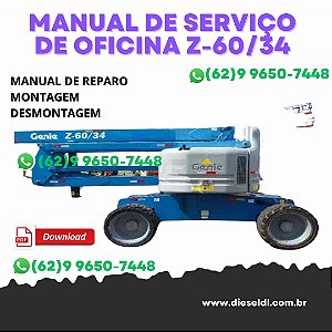 MANUAL DE SERVIÇO DE OFICINA PLATAFORMA ELEVATÓRIA  Z-60/34  GENIE
