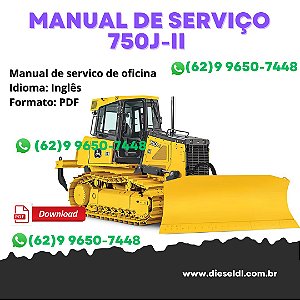 Manual De Servico 750J-ll | Trator de Esteira John Deere