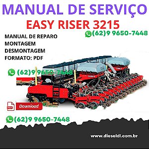 Manual de Serviço Plantadeira Easy Riser 3215 – PDF Completo