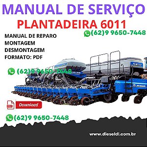 Manual de Serviço Plantadeira New Holland PL6011 – PDF Técnico Atualizado