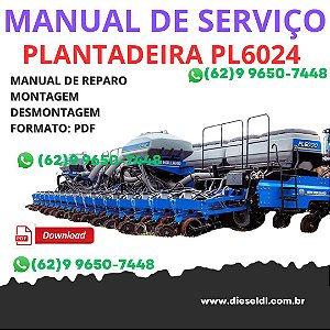 Manual de Serviço Plantadeira New Holland PL6024 – Edição 2017 (PDF)