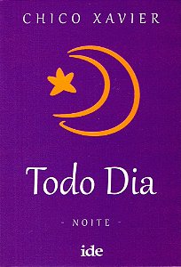 Todo Dia - Noite