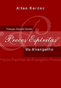 Preces Espíritas do Evangelho