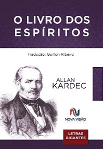 O Livro dos Espíritos - Letras Gigantes