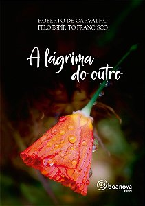 A Lágrima do Outro