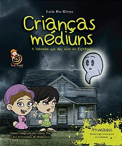 Crianças Médiuns