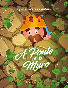 A Ponte e o Muro