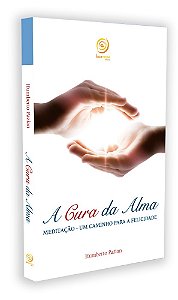 A Cura da Alma