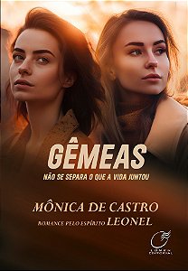 Gêmeas - Não se Separa o que a Vida Juntou