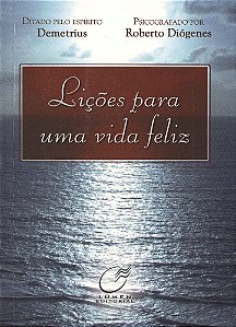 Lições para uma Vida Feliz