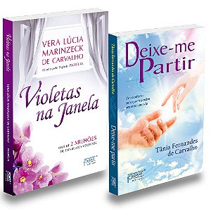 Kit Violetas na Janela + Deixe-Me Partir